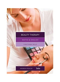 Maths & English for Beauty Therapy Paperback English by Andrew Spencer 