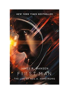 First Man: The Life of Neil Armstrong Paperback English by James Hansen 
