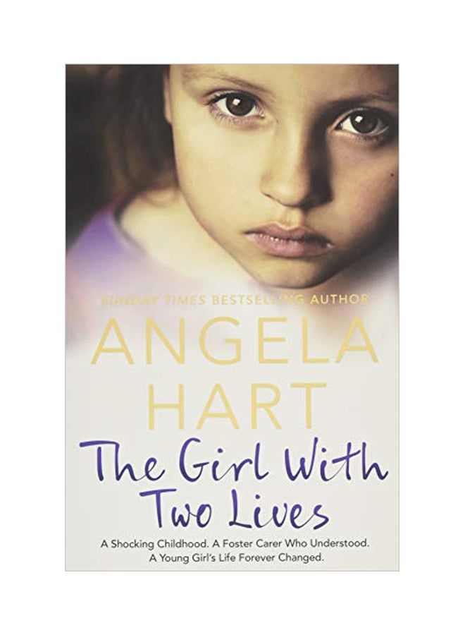 Girl With Two Lives Paperback English by Angela Hart