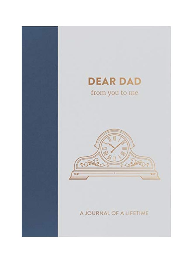 Dear Dad, From You To Me: A Journal Of A Lifetime hardcover english - 16 October 2017 