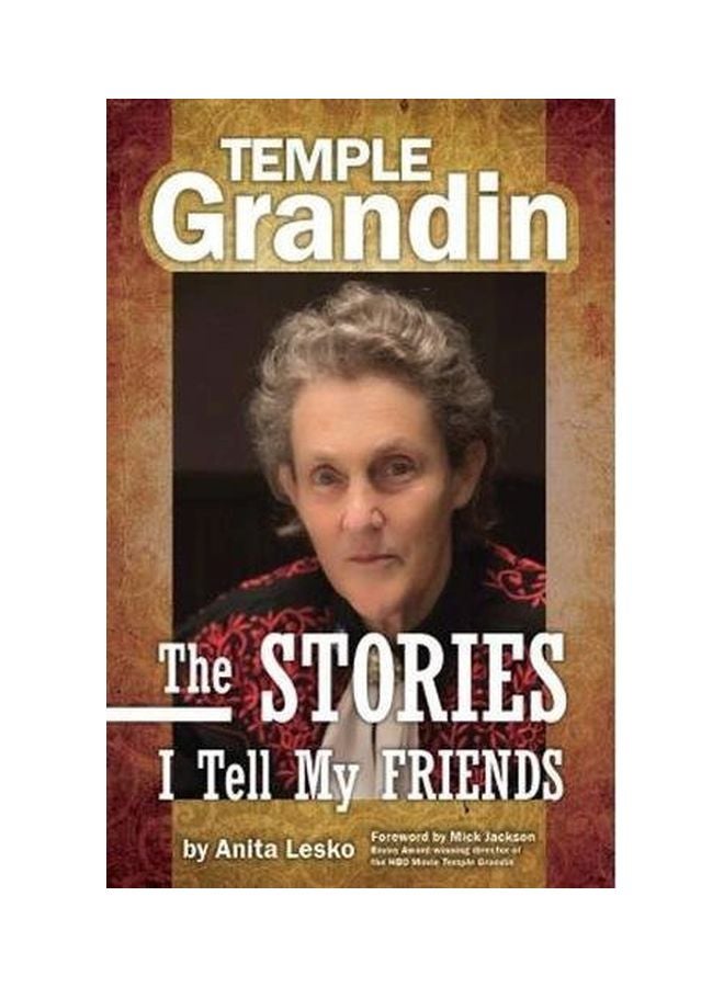 Temple Grandin: The Stories I Tell My Friends paperback english - 30th April 2018 