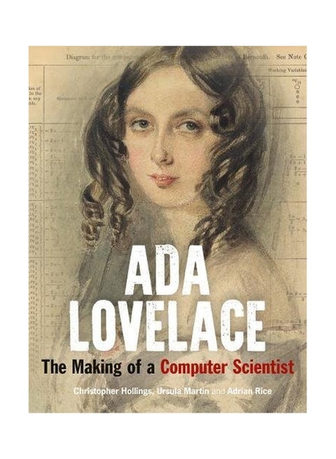 Ada Lovelace : The Making Of A Computer Scientist hardcover english - 15 Jul 2018