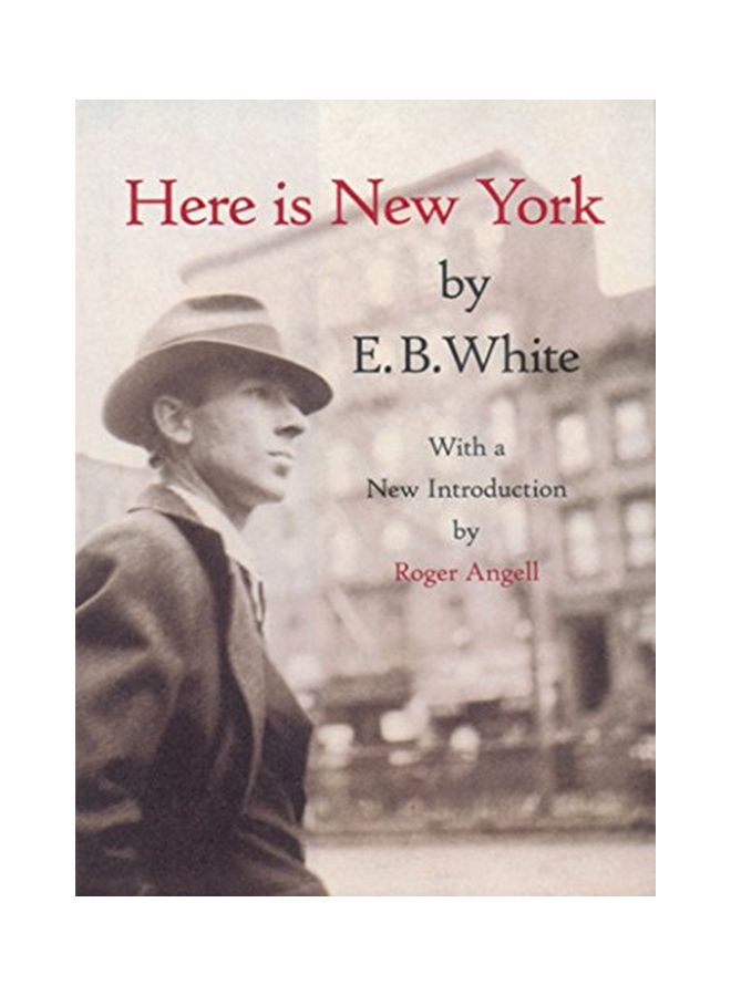 Here Is New York Hardcover English by E B White 