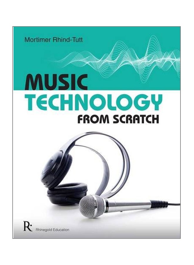 Music Technology From Scratch paperback english - 20 Nov 2009