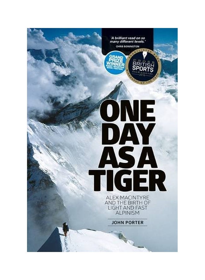 null - One Day As A Tiger: Alex Macintyre And The Birth Of Light And Fast Alpinism paperback english - 01 May 2015 - Image 1