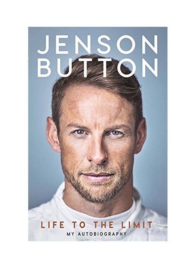 null - Jenson Button: Life To The Limit - My Autobiography Hardcover English by Jenson Button - 05 Jan 2018 - Image 1