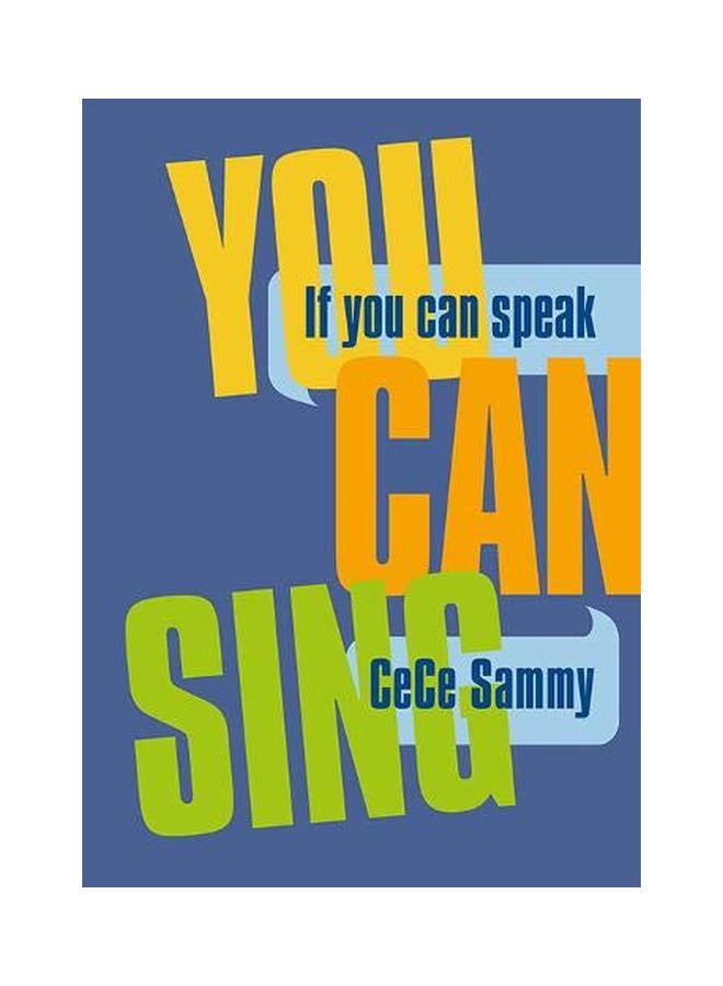 If You Can Speak You Can Sing paperback english - 01 Feb 2019