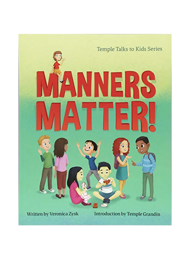 Manners Matter! paperback english - 30 Jul 2018 