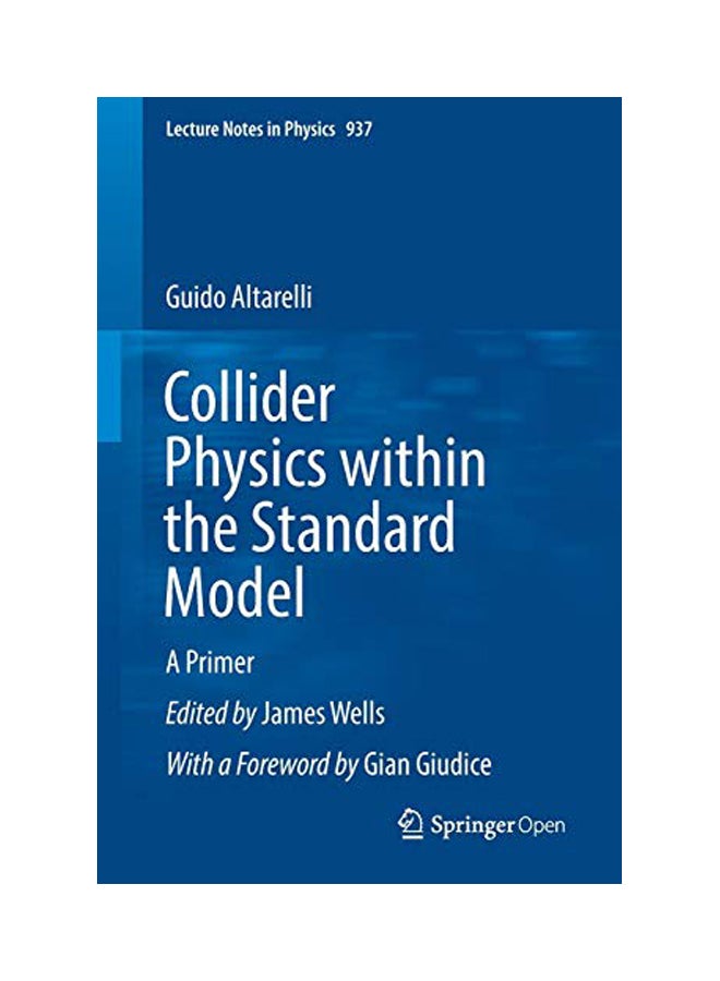 Collider Physics Within The Standard Model : A Primer paperback english - 21 Apr 2017 