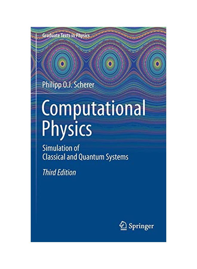 Computational Physics: Simulation Of Classical And Quantum Systems hardcover english - 18th Sept 2017 