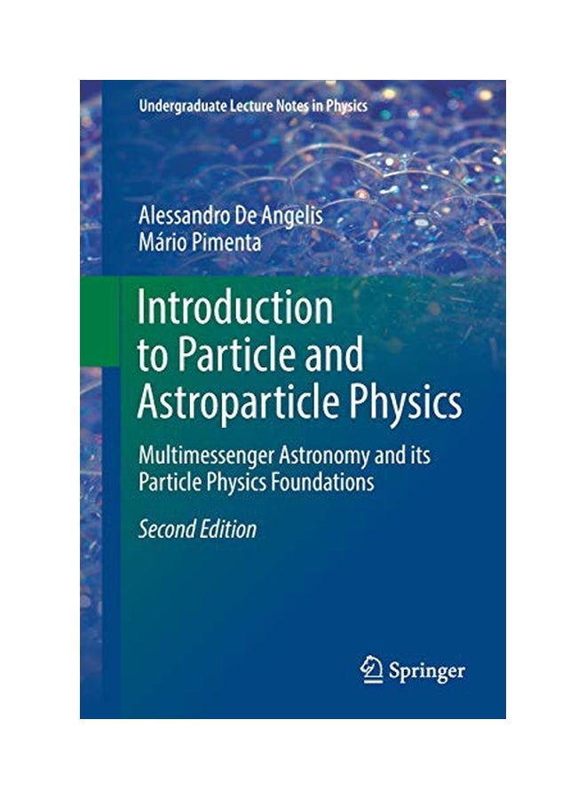 Introduction To Particle And Astroparticle Physics paperback english - 13th Aug 2018 