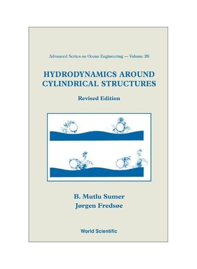 Hydrodynamics Around Cylindrical Structures hardcover english - 20 Sep 2006 
