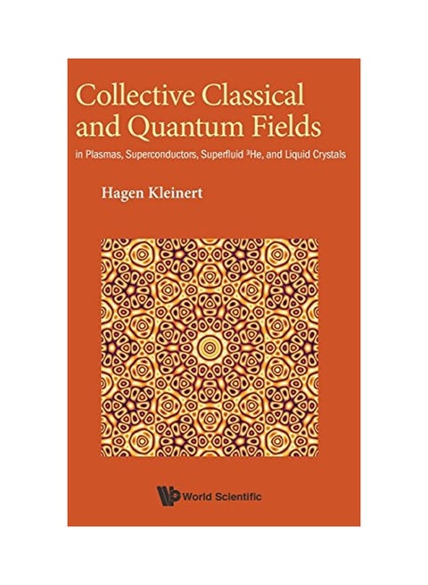 Collective Classical And Quantum Fields hardcover english - 09 Feb 2018
