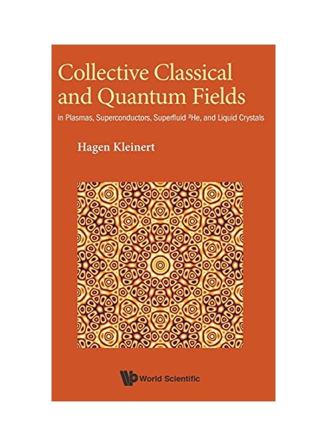 Collective Classical And Quantum Fields hardcover english - 09 Feb 2018