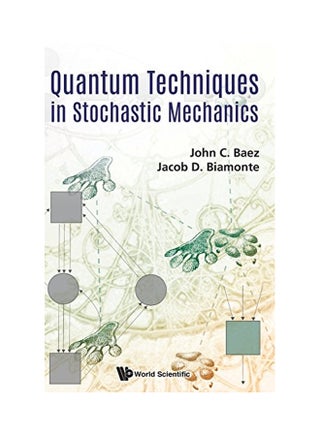 Quantum Techniques in Stochastic Mechanics hardcover english - 30 Apr 2018 - v1555612516/N23776979A_1