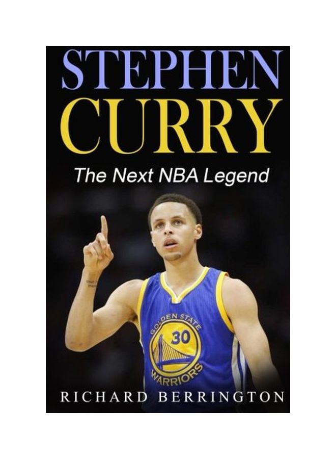 Stephen Curry: The Next NBA Legend Paperback English by Richard Berrington - 2-May-16 