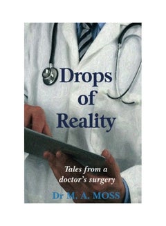 Drops Of Reality: Tales From A Doctor's Surgery paperback english - 6-Mar-17 