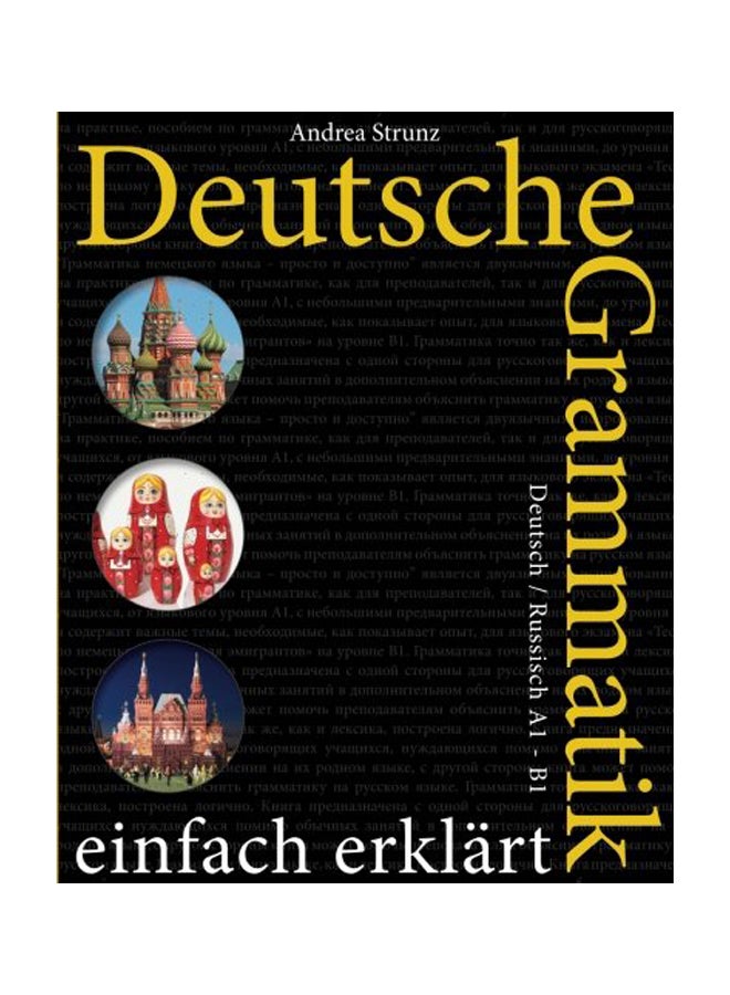 Deutsche Grammatik Einfach Erklärt: Deutsch/Russisch A1 - B1 paperback german - 14-May-17