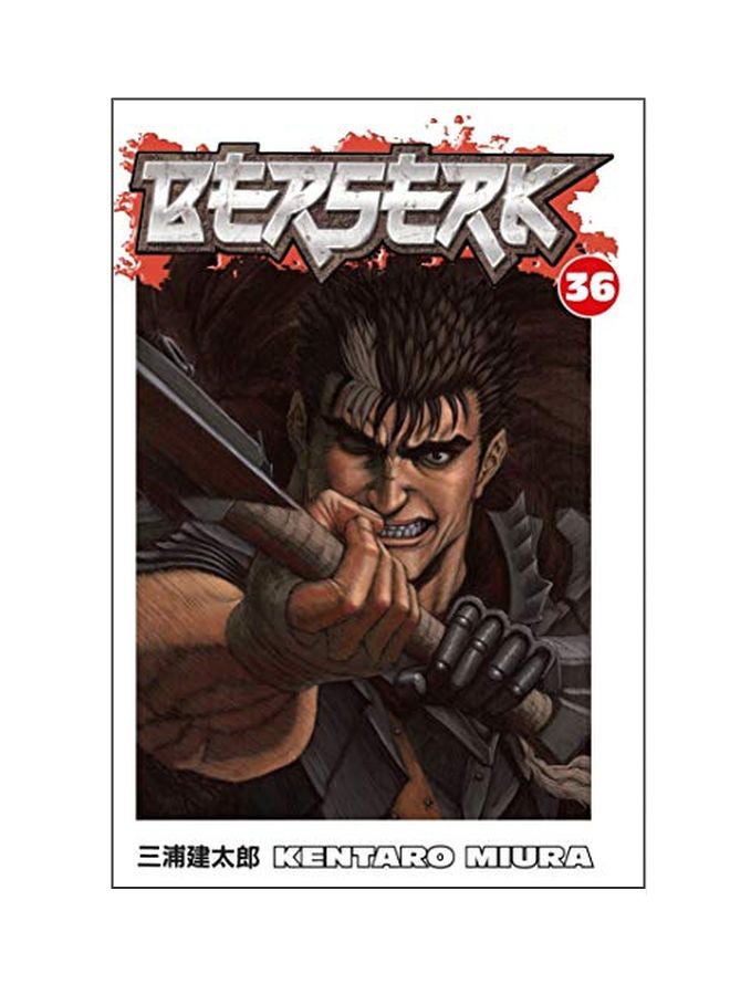 Berserk Volume 36 Paperback English by Kentaro Miura 