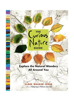 The Curious Nature Guide Paperback English by Clare Walker Leslie - 8-Sep-15 