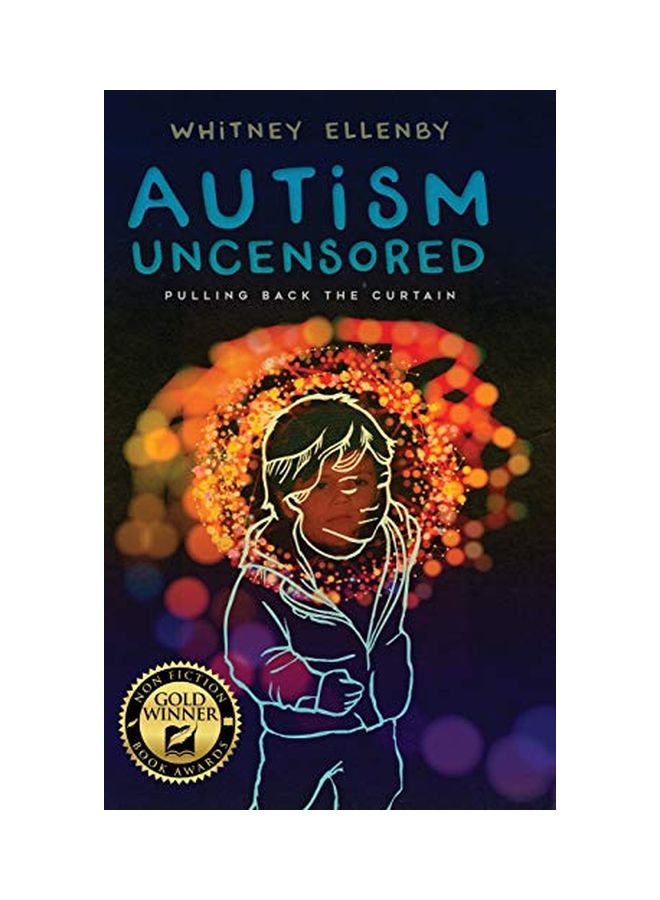 Autism Uncensored: Pulling Back The Curtain Hardcover English by Ellenby - 15-Apr-18 