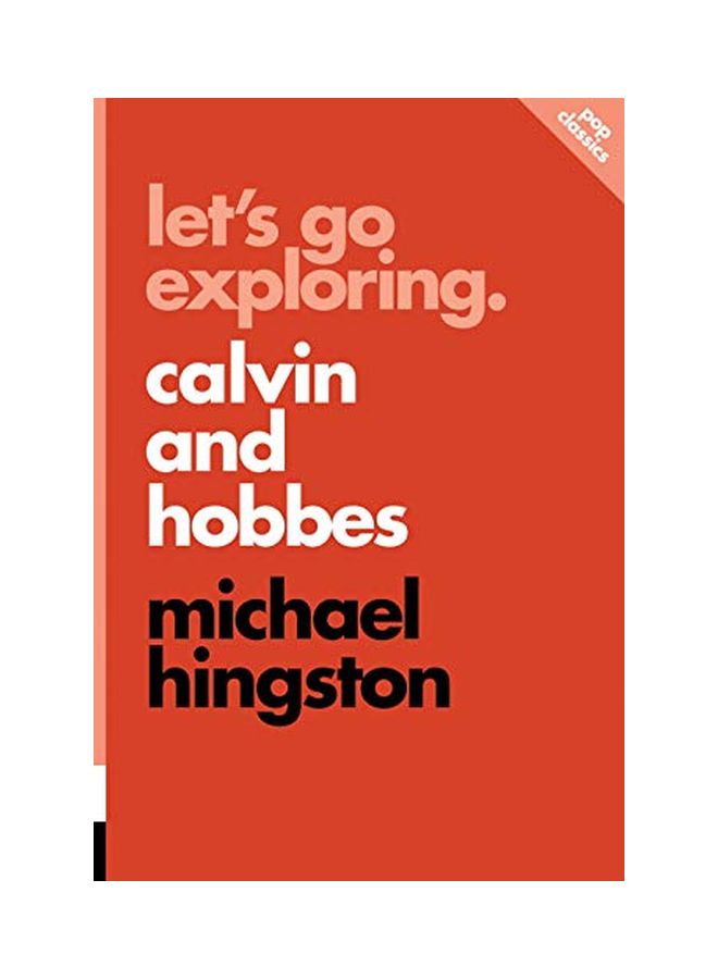 Let's Go Exploring: Calvin And Hobbes: Pop Classics paperback english - 3-May-18