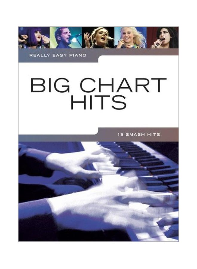 Really Easy Piano Big Chart Hits paperback english - 17-Apr-12