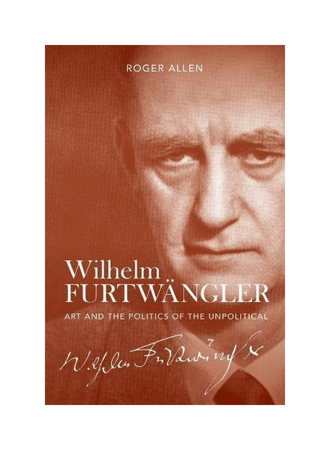 Wilhelm Furtwangler Hardcover English by Roger Allen - 18 May 2018