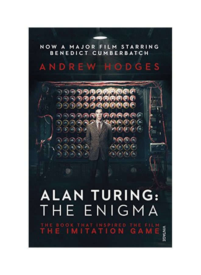 Alan Turing: The Enigma : The Book That Inspired The Film The Imitation Game paperback english - 14 Nov, 2014 