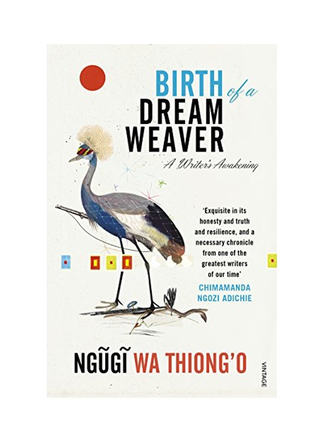 Birth of a Dream Weaver Paperback English by Ngugi Wa Thiong'o