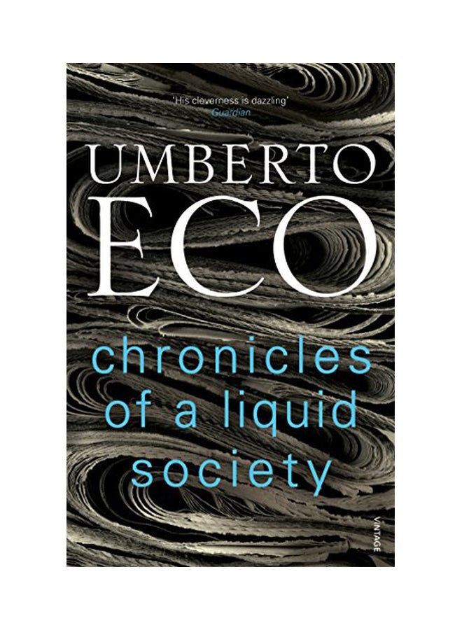 Chronicles of a Liquid Society Paperback English by Umberto Eco