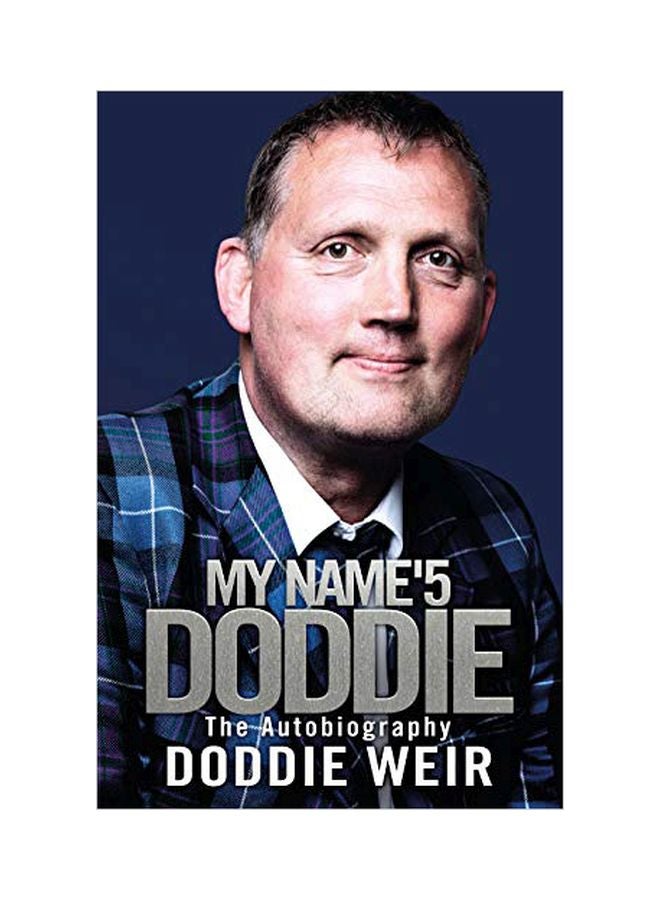 My Name'5 Doddie: The Autobiography hardcover english - 25 Oct 2018 
