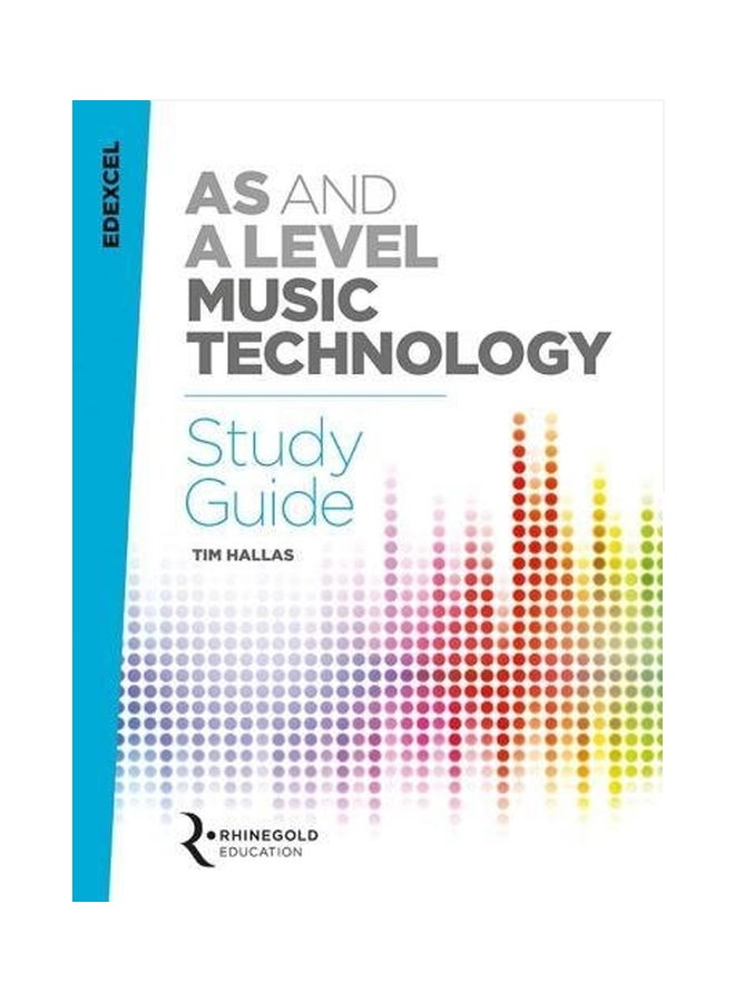 As And A Level Music Technology Study Guide paperback english - 20 Nov 2017