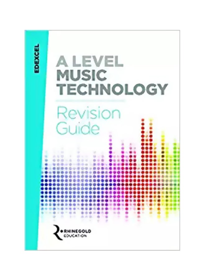 Edexcel A Level Music Technology Revision Guide Paperback English by James Reevell