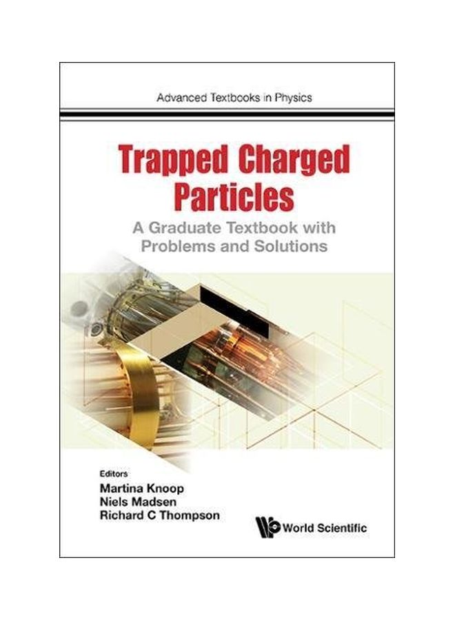 Trapped Charged Particles: A Graduate Textbook With Problems paperback english - 06 Jul 2016 