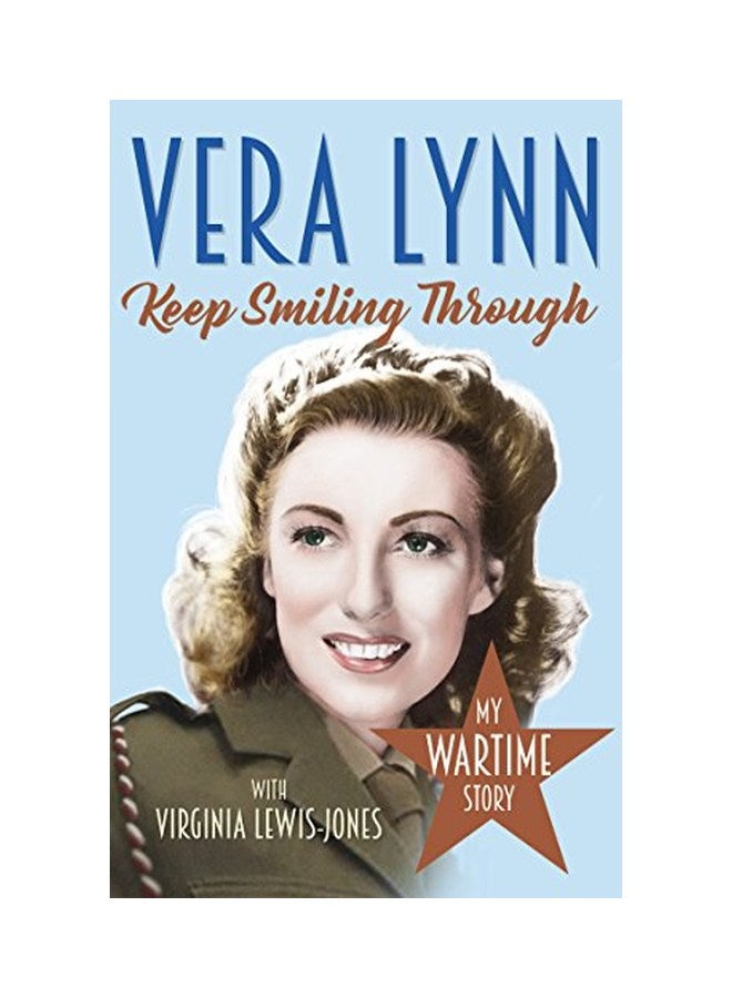 Keep SmilIng Through: My Wartime Story paperback english - 25 Sep 2018