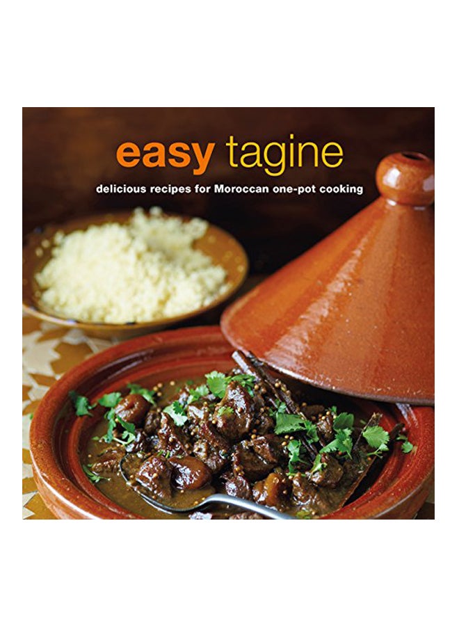 Easy Tagine : Delicious Recipes For Moroccan One-Pot Cooking paperback english - 11 Sep 2018 