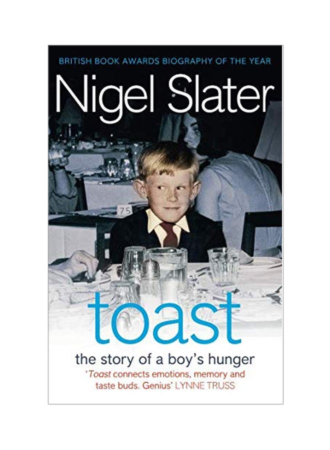 Toast Paperback English by Nigel Slater