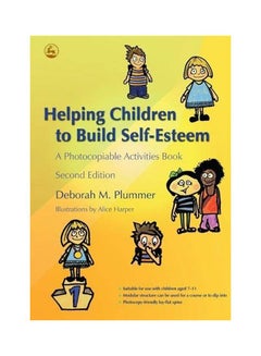 Helping Children To Build Self-esteem: A Photocopiable Activities Book Paperback English by Deborah Plummer - 27 Mar 2007 