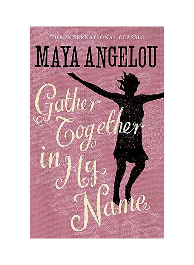 Gather Together In My Name paperback english - 13 May 1985 