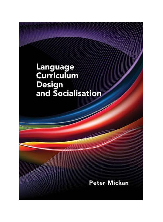 Language Curriculum Design And Socialisation paperback english - 23 November 2012 