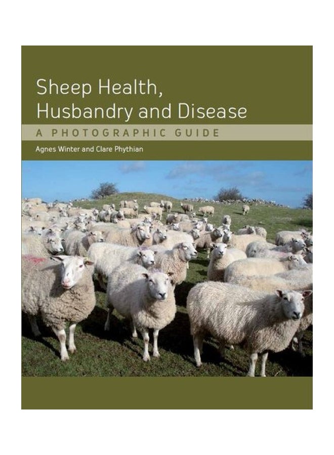 Sheep Health, Husbandry And Disease: A Photographic Guide hardcover english - 25 Apr 2011