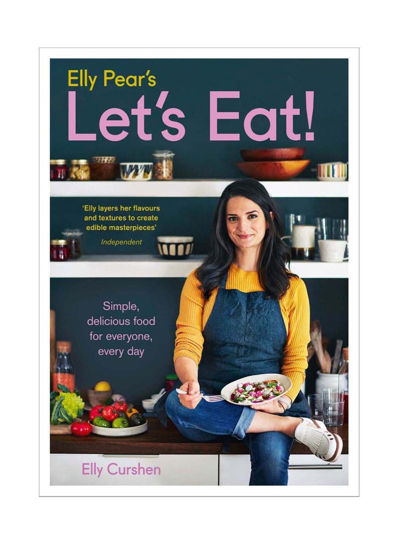 Elly Pear's Let's Eat Hardcover English by Elly Curshen - 15-Jun-2017