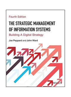 Strategic Management of Information Systems Paperback English by Joe Peppard 