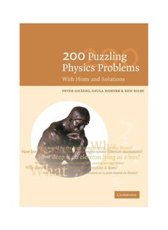 200 Puzzling Physics Problems Paperback English by Peter Gnadig - 2001