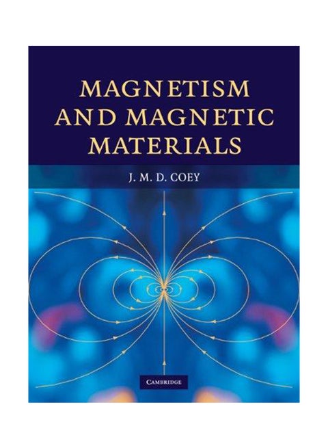 Magnetism and Magnetic Materials Hardcover English by J M D Coey - 2010