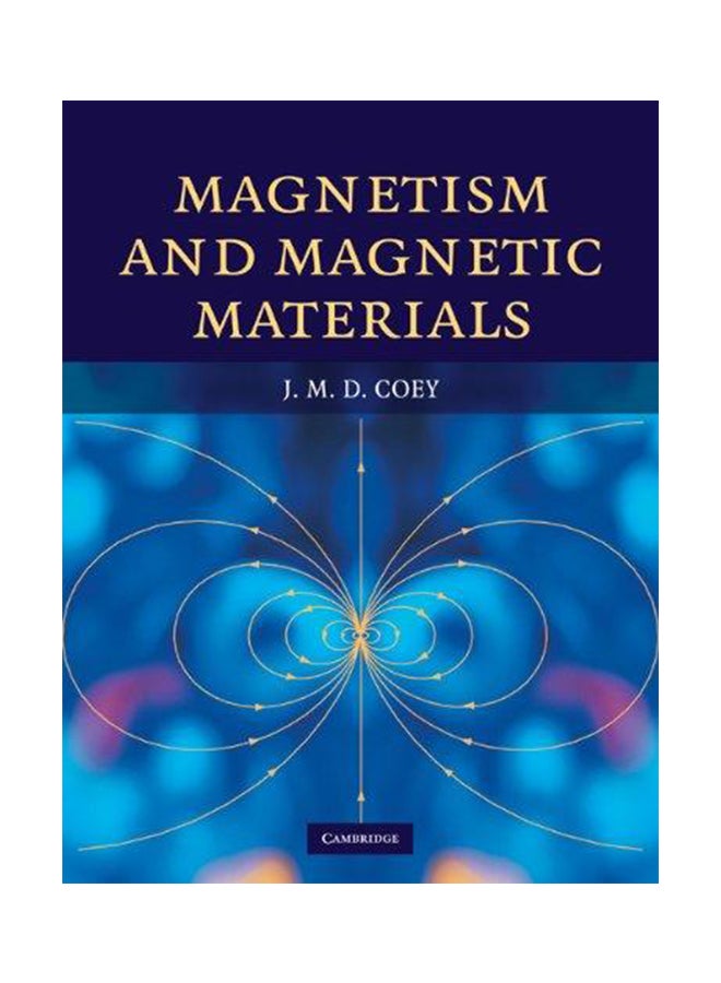 Magnetism and Magnetic Materials Hardcover English by J M D Coey - 2010 