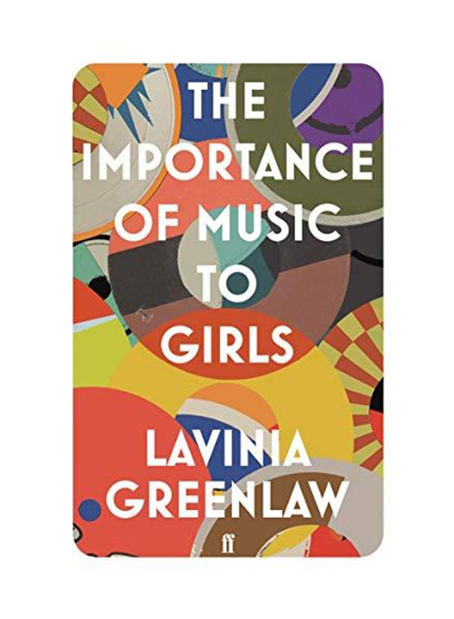 Importance of Music to Girls Paperback English by Lavinia Greenlaw