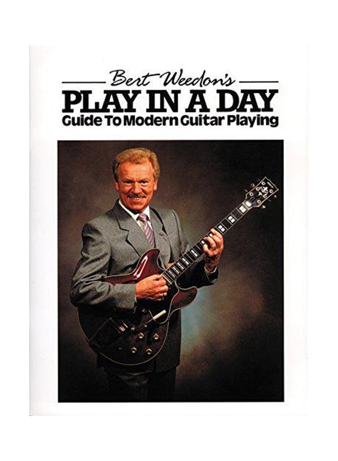 Bert Weedon's Play In A Day Paperback English by Bert Weedon - 2007