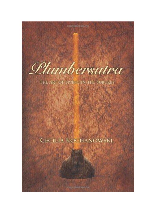 Plumbersutra Paperback English by Cecilia Kochanowski - 2006